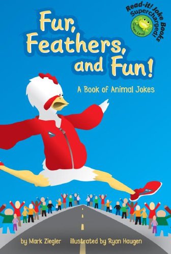 Fur, feathers, and fun!  : a book of animal jokes /