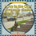I live in the city 